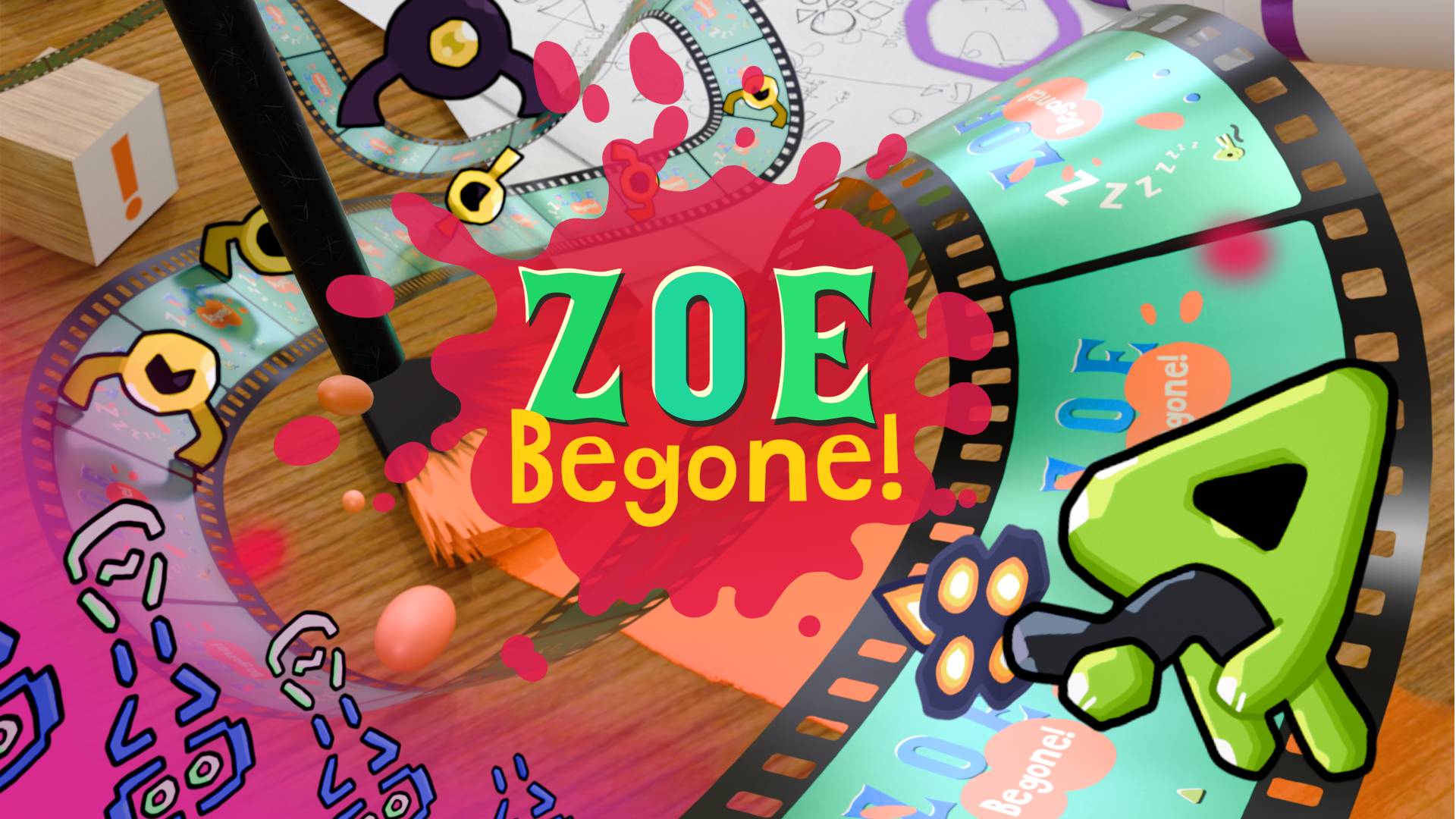 ZOE Begone! OUT NOW!